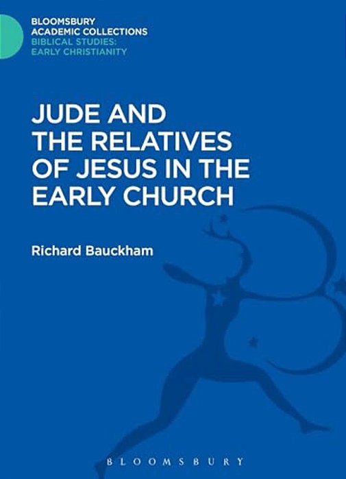 Jude And The Relatives Of Jesus In The Early Church-..