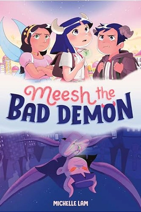 Meesh The Bad Demon #1: (A Graphic Novel)-..