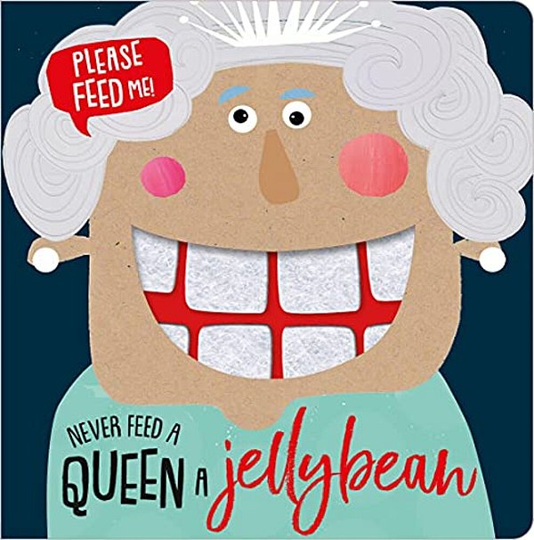 Never Feed A Queen A Jellybean-..