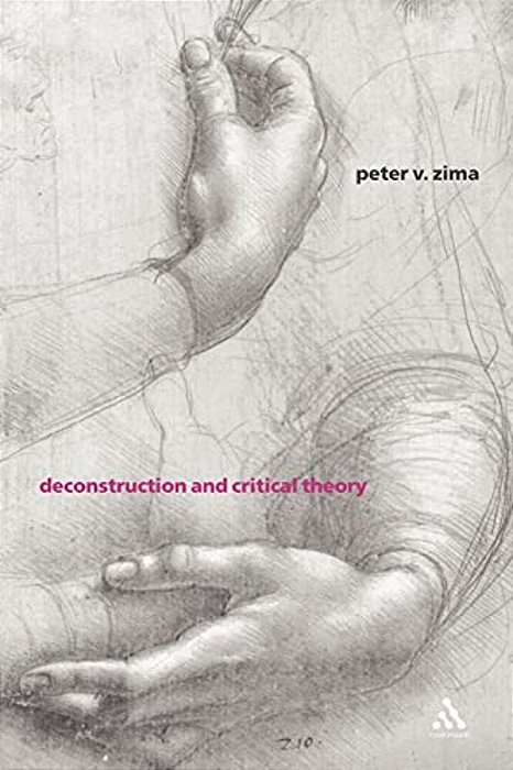 Deconstruction And Critical Theory-..