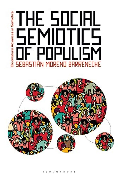 The Social Semiotics Of Populism-..
