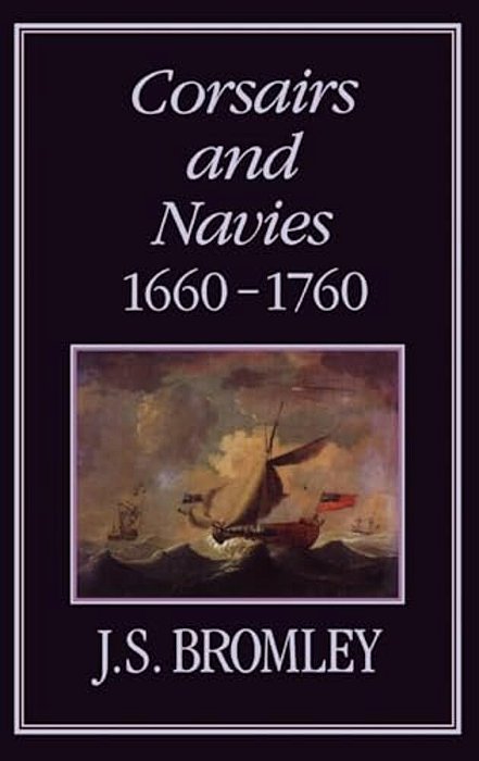 Corsairs And Navies, 1600-1760-..