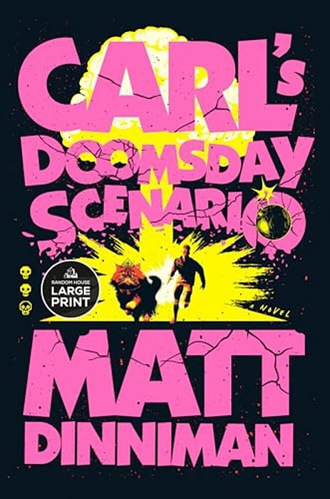 Carl's Doomsday Scenario-..