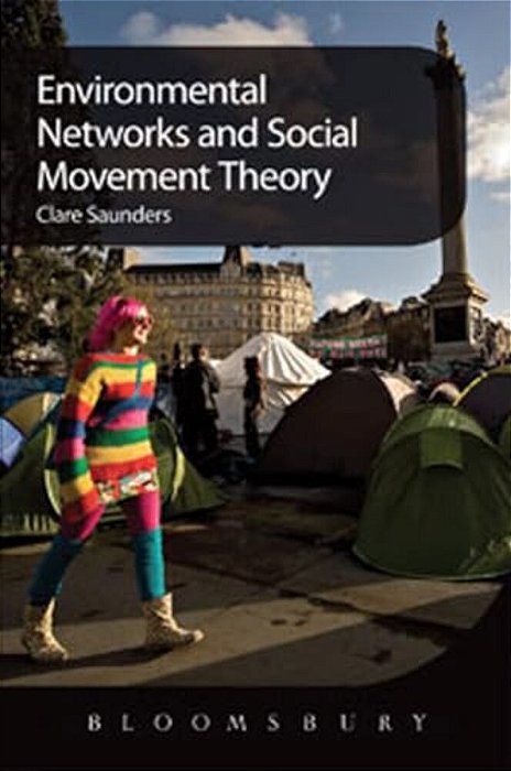 Environmental Networks And Social Movement Theory-..
