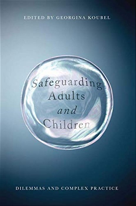 Safeguarding Adults And Children: Working With Children And Vulnerable Adults-..
