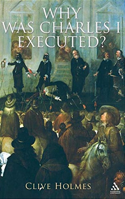 Why Was Charles I Executed?-..