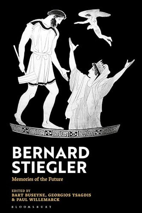Bernard Stiegler: Memories Of The Future-..