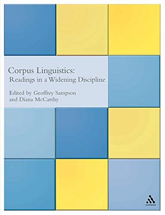 Corpus Linguistics: Readings In A Widening Discipline-..