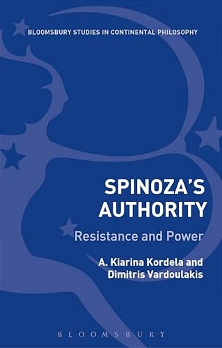 Spinoza's Authority Volume I: Resistance And Power In Ethics-..