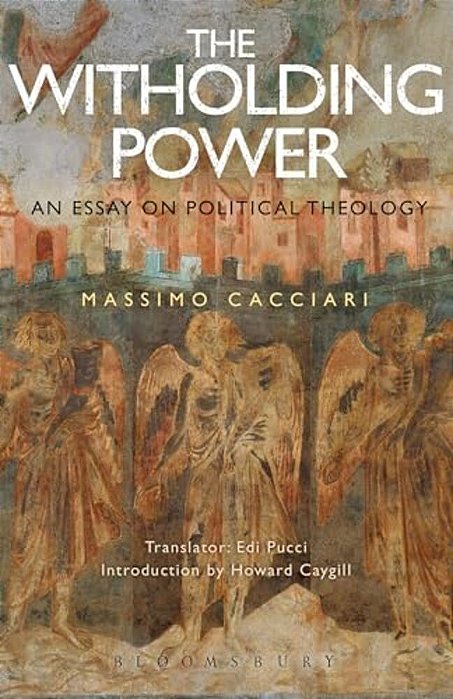 The Withholding Power: An Essay On Political Theology-..