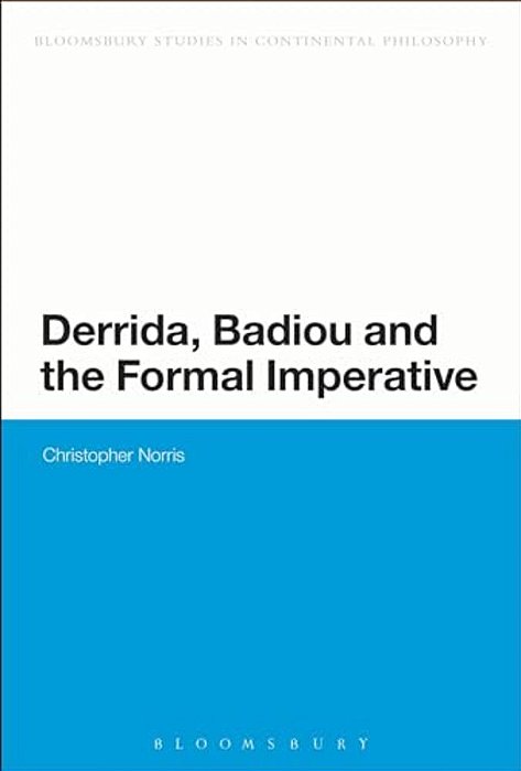 Derrida, Badiou And The Formal Imperative-..