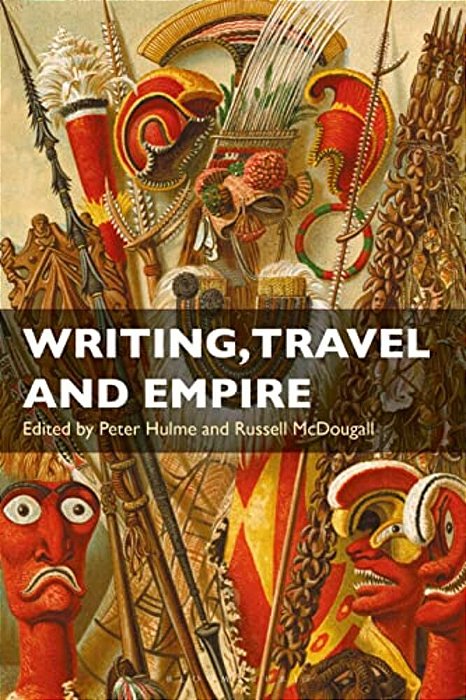 Writing, Travel And Empire-..