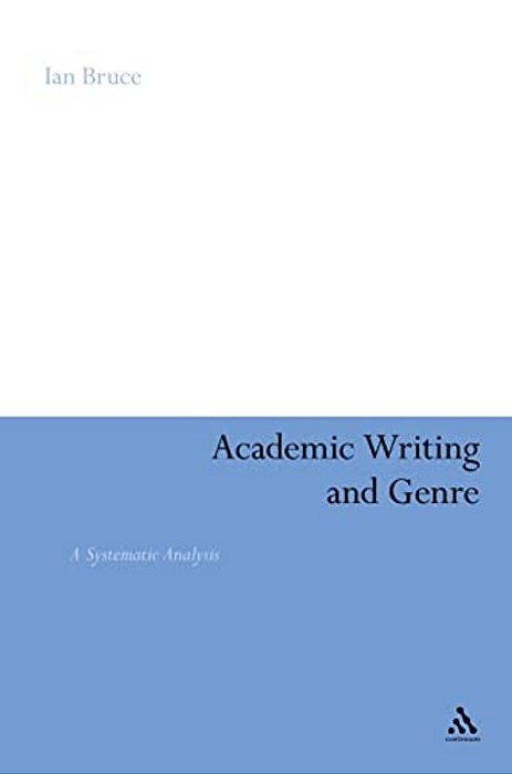 Academic Writing And Genre: A Systematic Analysis-..