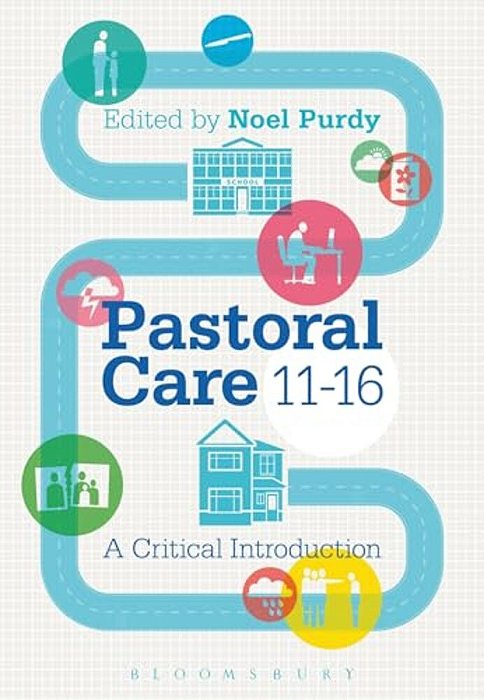 Pastoral Care 11-16: A Critical Introduction-..