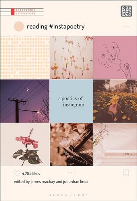 Reading #Instapoetry: A Poetics Of Instagram-..