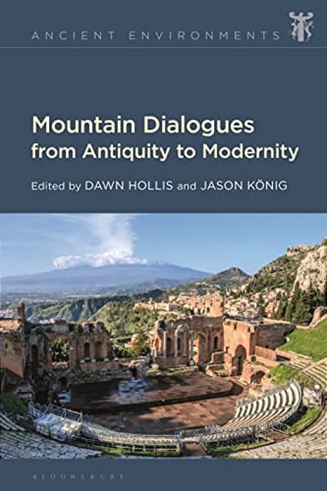 Mountain Dialogues From Antiquity To Modernity-..