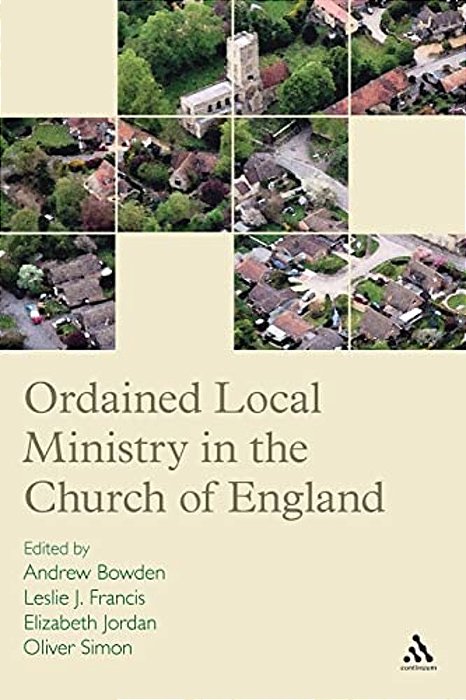 Ordained Local Ministry In The Church Of England-..