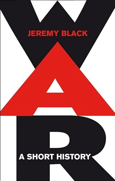 War: A Short History-..