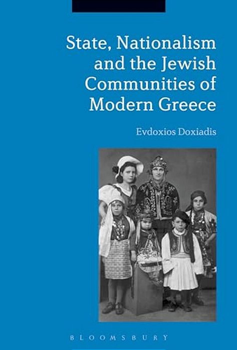 State, Nationalism, And The Jewish Communities Of Modern Greece-..
