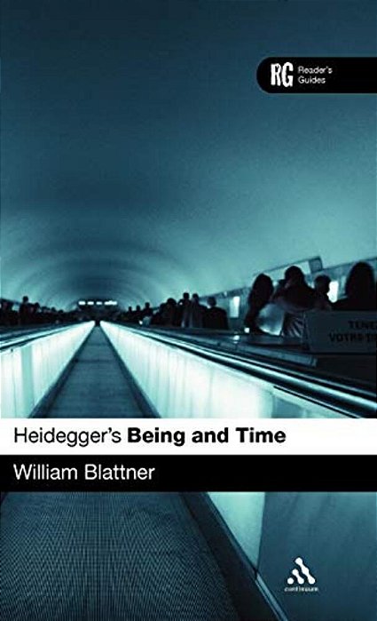 Heidegger's 'Being And Time': A Reader's Guide-..