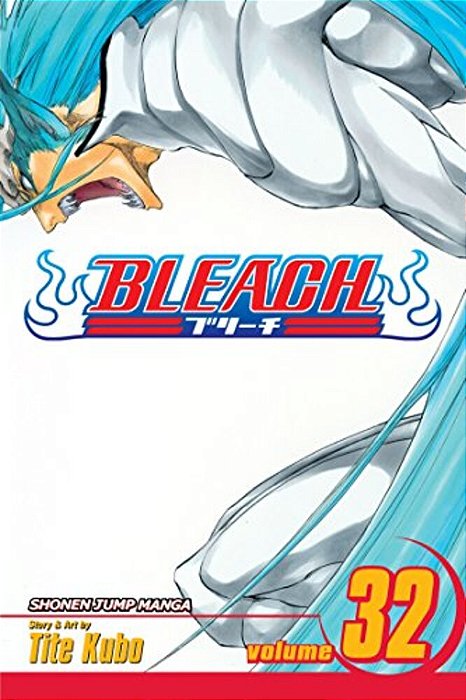 Bleach, Vol. 32: Howling-..