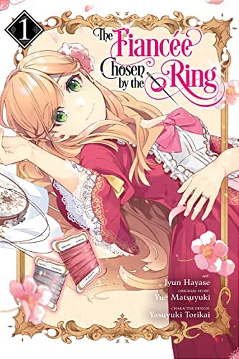 The Fiancee Chosen By The Ring, Vol. 1-..