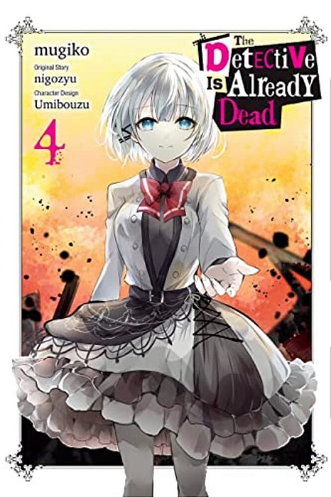 The Detective Is Already Dead, Vol. 4 (Manga)-..