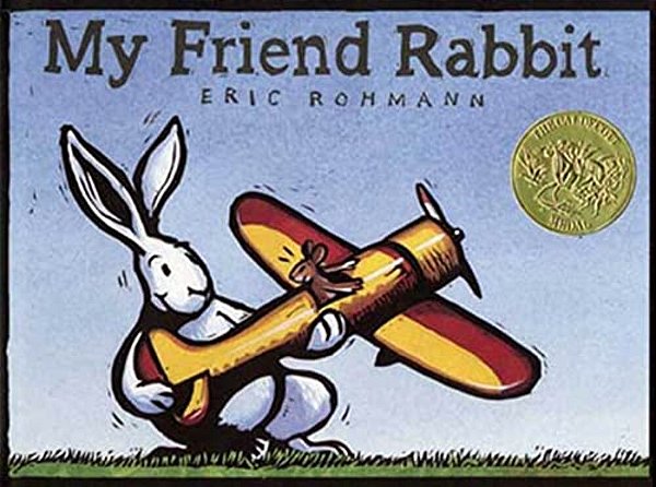 My Friend Rabbit: A Picture Book-..