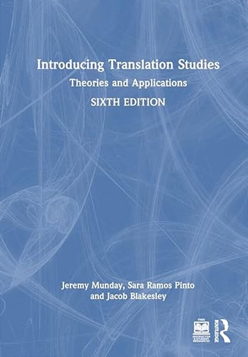 Introducing Translation Studies: Theories And Applications-..