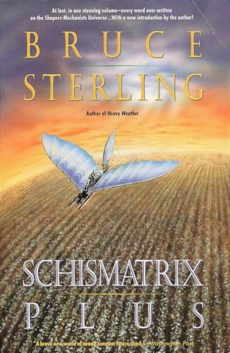 Schismatrix Plus-..