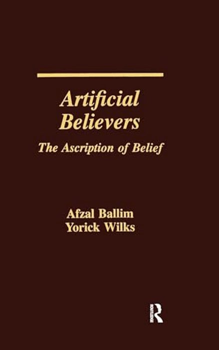 Artificial Believers: The Ascription Of Belief-..
