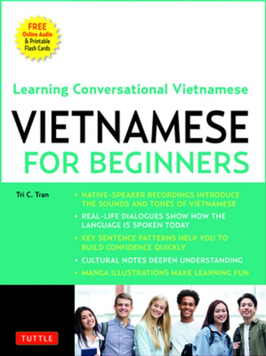 Vietnamese For Beginners: Learning Conversational Vietnamese (Free Online Audio)-..