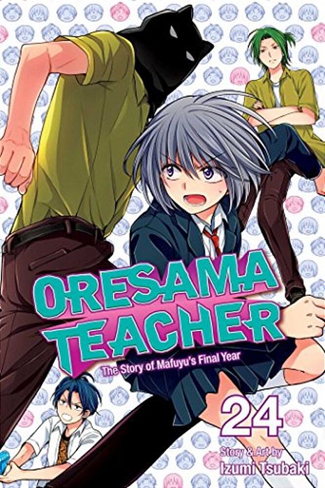 Oresama Teacher, Vol. 24-..