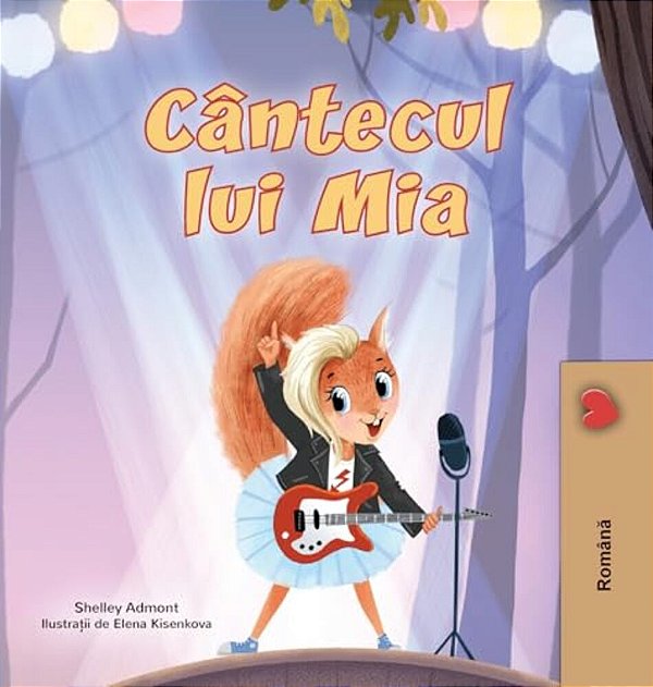 Mia's Song (Romanian Children's Book)-..
