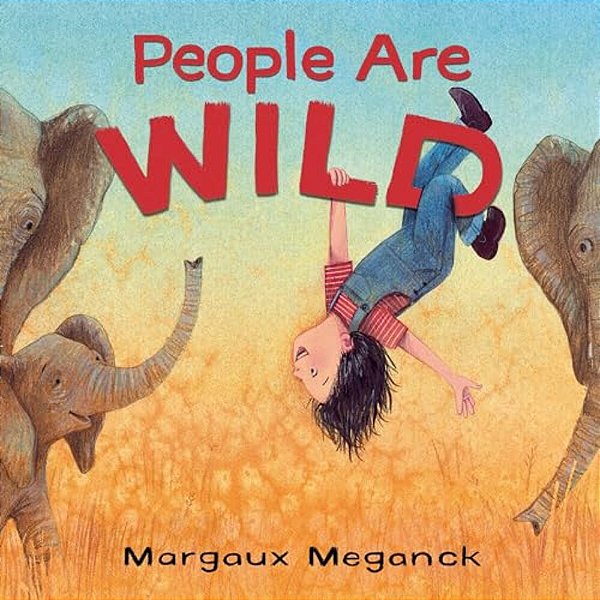 People Are Wild-..