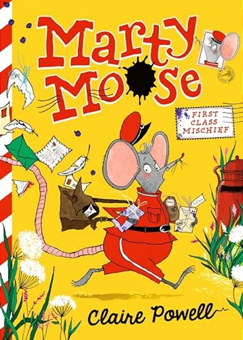 Marty Moose: First Class Mischief-..