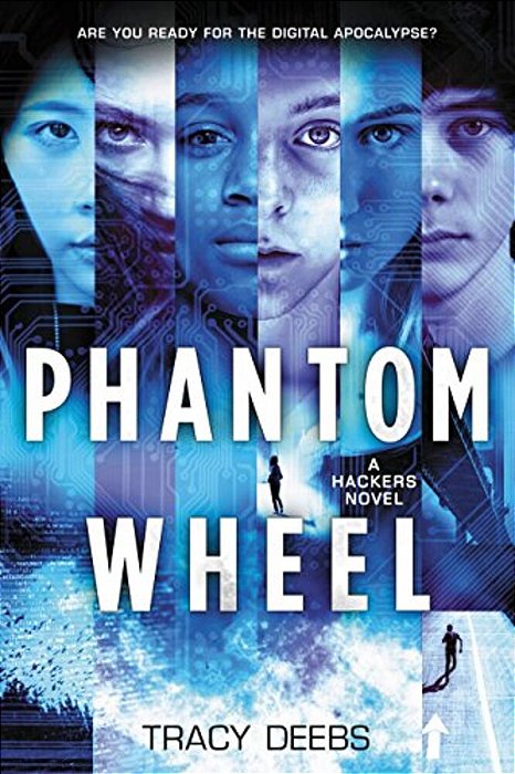Phantom Wheel: A Hackers Novel-..