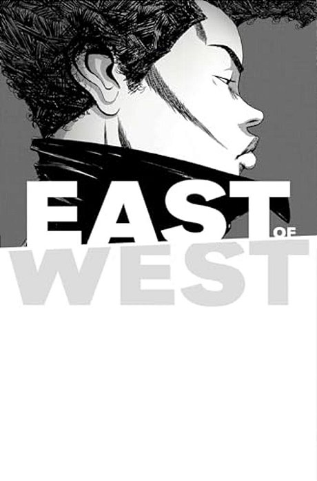 East Of West Volume 5: All These Secrets-..