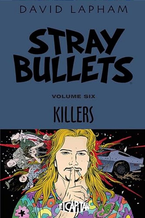 Stray Bullets Volume 6: Killers-..