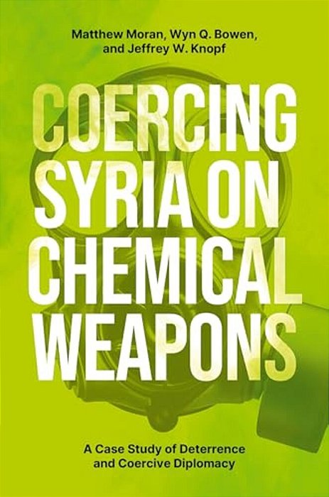 Coercing Syria On Chemical Weapons-..