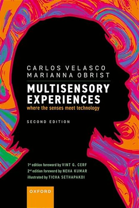 Multisensory Experiences: Where The Senses Meet Technology-..