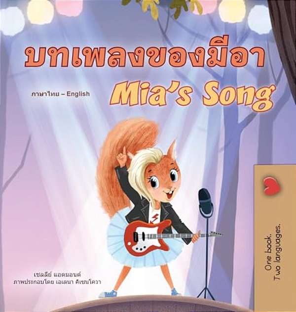 Mia's Song (Thai English Bilingual Children's Book)-..