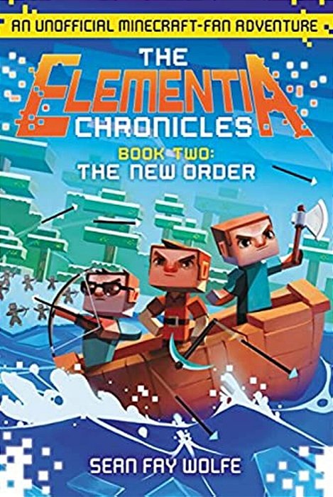 The New Order: An Unofficial Minecraft-Fan Adventure-..