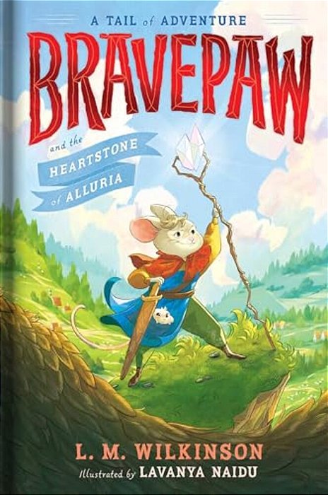 Bravepaw And The Heartstone Of Alluria-..