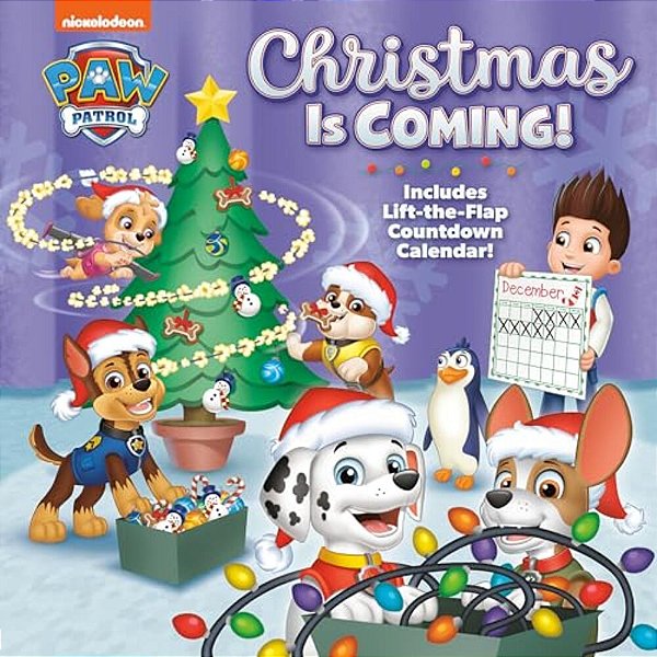Christmas Is Coming! (Paw Patrol)-..