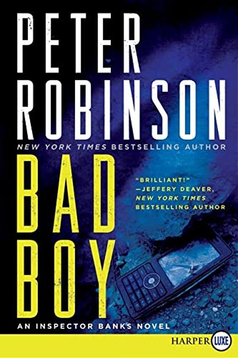 Bad Boy: An Inspector Banks Novel-..