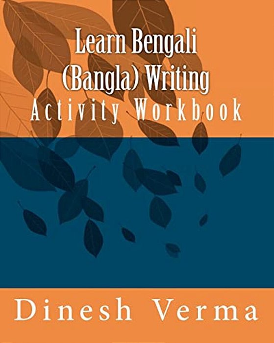 Learn Bengali (Bangla) Writing Activity Workbook-..