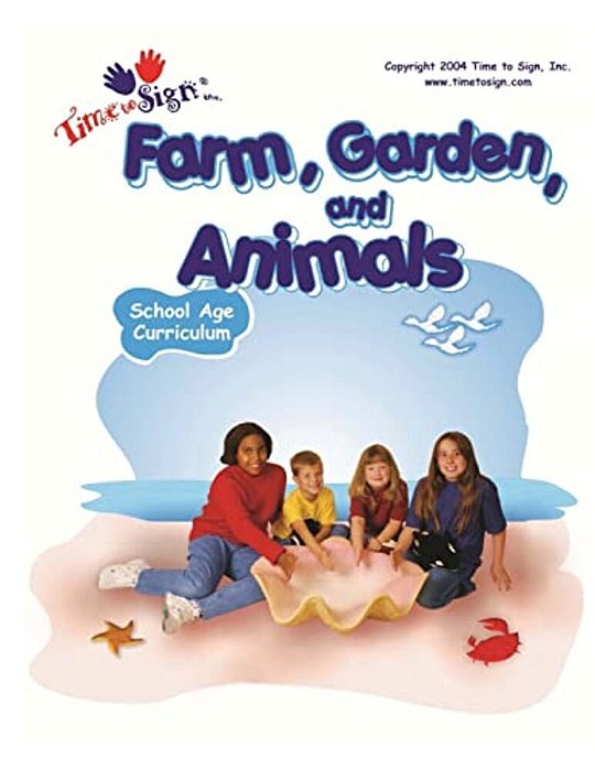 School Age Curriculum: Farm, Garden And Animals-..