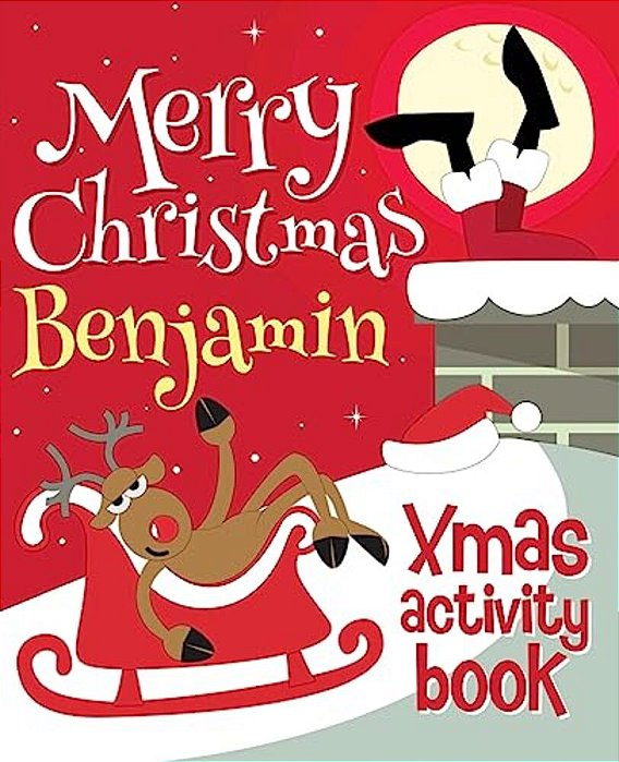 Merry Christmas Benjamin - Xmas Activity Book: (Personalized Children's Activity Book)-..