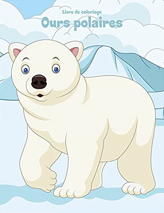 Livre De Coloriage Ours Polaires 1 & 2-..